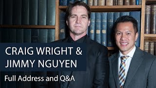 Dr Craig Wright amp Jimmy Nguyen  Bitcoin and Blockchain  Oxford Union [upl. by Ayanat]