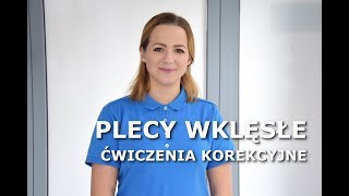 PLECY WKLĘSŁE  Ćwiczenia korekcyjne wad postawy [upl. by Talbot200]