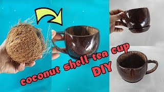 Coconut shell cup making at home  DIY coconut Cup [upl. by Oinigih797]