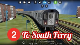 Hmmsim 2 Operating an R142 2 Train to South Ferry [upl. by Gary]