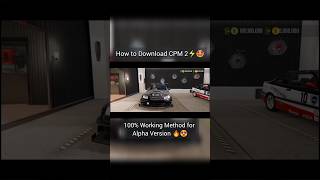 How to Download Car Parking Multiplayers 2 100 working method🔥⚡🤩 cpm2 alphaversion earlyaccess [upl. by Clevie519]