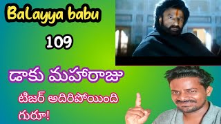 Daagu maharaju balayya new movie teaser review telugubalakrishna new movie teaser అదిరిపోయింది గా [upl. by Roel576]