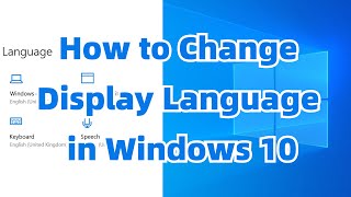 VPS Tutorial How to Change Display Language in Windows 10 [upl. by Donella]