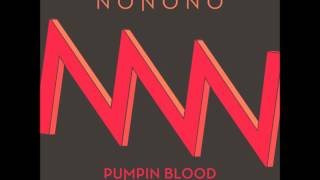 Pumpin Blood The Jane Doze Remix by NONONO [upl. by Poppas178]