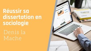 Réussir sa dissertation en sociologie [upl. by Onnem]