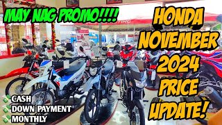 Price Update ng mga Bagong Motor ni Honda Ngayong November All Units Srp Downpayment Monthly [upl. by Edurtreg]