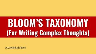 Blooms Taxonomy  Writing Tips for Critical Thinking 55 [upl. by Salta]