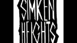 Simken HeightsAshes to Ashes [upl. by Sammons]