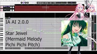 【IA AI 200】Star Jewel Mermaid Melody【CeVIO AI Cover】 [upl. by Enois362]