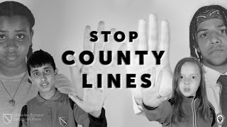 STOP County Lines [upl. by Suchta]