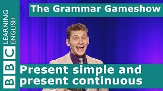 Present Simple and Present Continuous The Grammar Gameshow Episode 1 [upl. by Hsemin847]