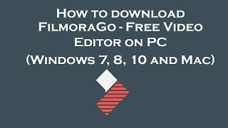 FilmoraGo  Free Video Editor on PC  Download for Windows 7 8 10 and Mac [upl. by Aiyn]