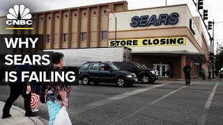 Sears The Rise And Fall Of The Massive US Retailer  CNBC [upl. by Edniya362]