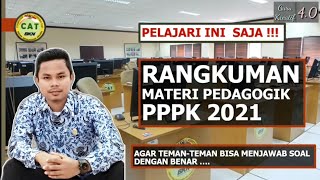 RANGKUMAN MATERI PEDAGOGIK UNTUK SELEKSI PPPK 2021 [upl. by Lauder]