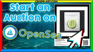 ⛵ How to start an auction on Openseaio [upl. by Elisabeth]