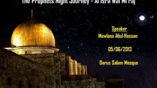 The Prophets Night Journey  Al Isra Wal Miraj English Speech [upl. by Beeck]