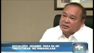 Socialized housing para mga informal settlers tututukan ng Pamahalaan [upl. by Nyllewell]