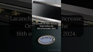 Lacanche UK Price Increase [upl. by Kappenne]