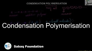 Condensation Polymerisation Chemistry Lecture  Sabaqpk [upl. by Delanos]