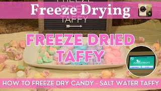 Freeze Dried Taffy  Harvest Right FreezeDried Candy  How to Freeze Dry Taffy  Step By Step Guide [upl. by Edlun]