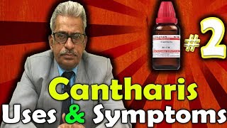 Cantharis Part 2  Uses and Symptoms in Homeopathy by Dr PS Tiwari [upl. by Hildegaard469]