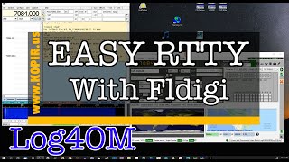 EASY RTTY with Fldigi and Log4OMPart II [upl. by Oirevlis]