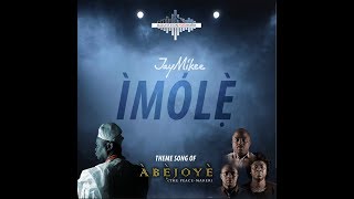 jaymikee  Imole  Abejoye season 2 theme song [upl. by Latvina]