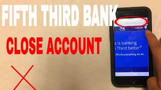 ✅ 4 Ways To Close Fifth Third Bank Account 🔴 [upl. by Aicilef809]