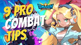 9 Combat Tips To Play Like a Pro  Smash Legends Guide [upl. by Lebama]