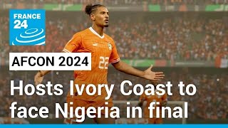 AFCON 2024 Hosts Ivory Coast to face Nigeria in final • FRANCE 24 English [upl. by Eniad]