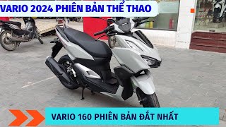 Vario 160cc 2024 Review Vario 160cc bản thể thao Chi tiết báo giá Vario 160 bản đắt nhất vario [upl. by Aizat]