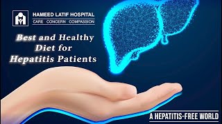 Best and Healthy Diet for Hepatitis Patients  Hameed Latif Hospital [upl. by Emile]