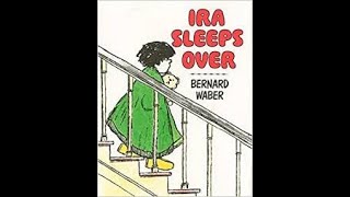 Ira Sleeps Over by Bernard Waber [upl. by Jansson144]