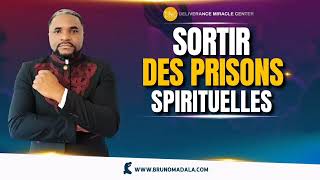 SORTIR DES PRISONS SPIRITUELLES [upl. by Ayita]