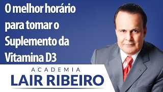 O melhor horário para tomar o Suplemento da Vitamina D3 [upl. by Ashlie]