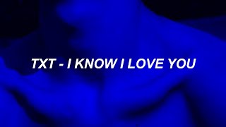 TXT 투모로우바이투게더 0X1LOVESONG I Know I Love You feat Seori Easy Lyrics [upl. by Paolina]