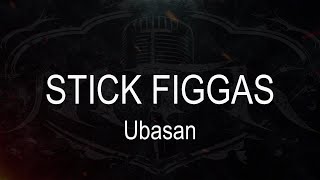 Stick Figgas  Ubasan  Karaoke  Instrumental [upl. by Araas]