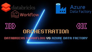 Orchestration Databricks Workflow VS Azure Data Factory [upl. by Kippy730]