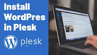 How to Install WordPress in Plesk  WordPress Toolkit [upl. by Derry]