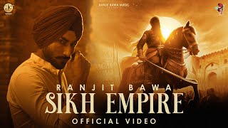 SIKH EMPIRE Official Video  Ranjit Bawa  Maharaja Ranjit Singh  Jagjit  Gill Saab  Stalinveer [upl. by Gentille]