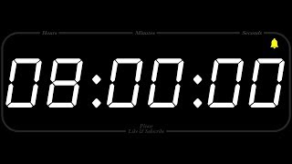 8 Hour  TIMER amp ALARM  1080p  COUNTDOWN [upl. by Adnilav]