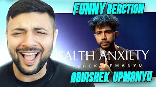 Pakistani Reaction On HEALTH amp ANXIETY  Abhishek Upmanyu  StandUp Comedy [upl. by Anayhd]