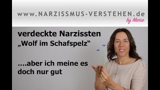 Gesichter des Narzissmus verdeckte Narzissten ein quotWolf im Schafspelzquot [upl. by Schecter]