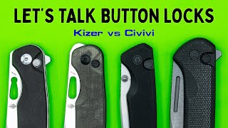 Civivi vs Kizer Button Lock Knives  Lets Take a Closer Look [upl. by Cliffes]