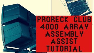 ProReck Club 4000 array assembly tutorial [upl. by Aduhey733]