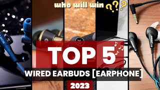 Discover the 5 Best Wired Earbuds in 2023 [upl. by Neil]