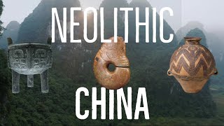 Neolithic China and Ancient Culture [upl. by Gniw]