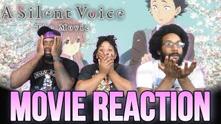 A Silent Voice Movie Reaction [upl. by Nide440]