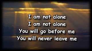 I Am Not Alone  Kari Jobe  Worship Video with lyrics [upl. by Alansen]