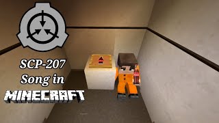 SCP207 SONG MINECRAFT VERSION [upl. by Anirtik]